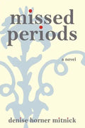 Missed Periods - Paperback