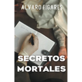 Secretos Mortales - Paperback