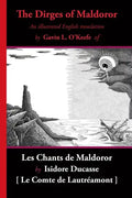 The Dirges of Maldoror: An Illustrated English Translation of Les Chants de Maldoror - Paperback