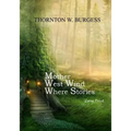 Mother West Wind Where Stories: Large Print - Paperback