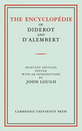 The Encyclopédie of Diderot and d'Alembert: Selected Articles - Paperback