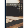 Gospel Hymns and Sacred Songs: Words Only; c. 1 - Paperback