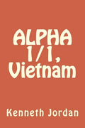 ALPHA 1/1, Vietnam - Paperback