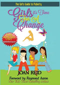 Girls It's Time For A Change: The Girls Guide To Puberty: The Girl's Guide To Puberty - Paperback