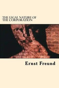 The Legal Nature Of The Corporation - Paperback