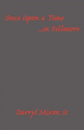 Once Upon a Time ...in Fillmore - Paperback