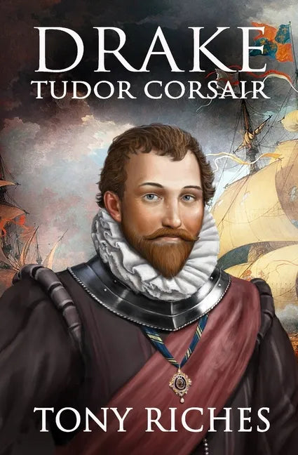 Drake - Tudor Corsair - Paperback