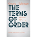 The Terms of Order: Political Science and the Myth of Leadership - Paperback