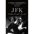 JFK: Public, Private, Secret - Hardcover