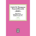 Caleb M. Thompson Funeral Records, 1930's. Volume #2 - Paperback