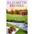 Cottage by the Creek - Paperback