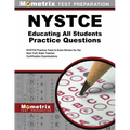 NYSTCE Eas Educating All Students Practice Questions: NYSTCE Practice Tests and Review for the New York State Teacher Certification Examinations - Paperback