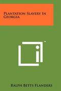 Plantation Slavery In Georgia - Paperback