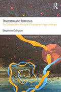 Therapeutic Trances: The Cooperation Principle in Ericksonian Hypnotherapy - Paperback