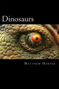 Dinosaurs: A Fascinating Book Containing Dinosaur Facts, Trivia, Images & Memory Recall Quiz: Suitable for Adults & Children - Paperback
