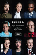 Queers: Eight Monologues - Paperback