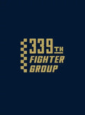 339th Fighter Group - Hardcover