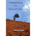Healing Scriptures for Peace and Comfort - Paperback