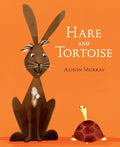 Hare and Tortoise - Hardcover