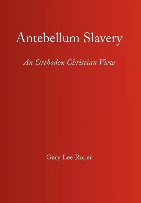 Antebellum Slavery - Hardcover