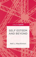 Self-Esteem and Beyond - Hardcover