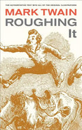 Roughing It: Volume 8 - Paperback