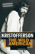 Kristofferson: The Wild American - Paperback