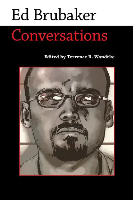 Ed Brubaker: Conversations - Paperback