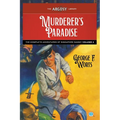 Murderer's Paradise: The Complete Adventures of Singapore Sammy, Volume 4 - Paperback