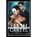 The Flesh Cartel, Season 3: Transformation - Paperback