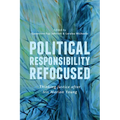 Political Responsibility Refocused: Thinking Justice after Iris Marion Young - Paperback