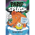 Pablo and Splash: Frozen in Time: The Hilarious Kids' Graphic Novel Series about Time-Travelling Penguins - Hardcover