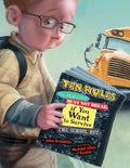 Ten Rules You Absolutely Must Not Break If You Want to Survive the School Bus - Paperback