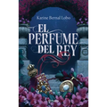 El Perfume del Rey - Paperback