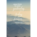 General Worship Bulletin: The Same (Package of 100): Hebrews 13:8 (Kjv) - Paperback