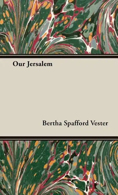 Our Jerusalem - Hardcover
