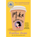 Mika in Real Life: A Good Morning America Book Club Pick - Paperback