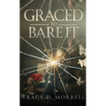 Graced To Bare It - Paperback