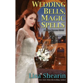 Wedding Bells, Magic Spells - Paperback