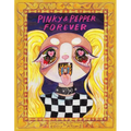 Pinky & Pepper Forever: Special Edition - Paperback