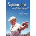 Square Jaw and Big Heart - The Life and Times of a Hollywood Actor - Paperback