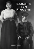 Sarah's Ten Fingers - Hardcover