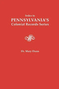Index to Pennsylvania's Colonial Records Series - Paperback
