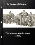 The Second Jungle Book (1895) by Rudyard Kipling - Paperback