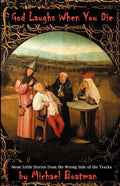 God Laughs When You Die - Paperback