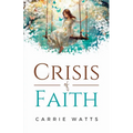 Crisis of Faith - Paperback