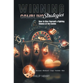 Winning Gambling Strategies: How to Give Yourself a Fighting Chance at the Casino - Paperback