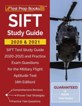 SIFT Study Guide 2020 and 2021: SIFT Test Study Guide 2020-2021 and Practice Exam Questions for the Military Flight Aptitude Test [4th Edition] - Paperback