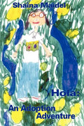 Hola: An Adoption Adventure - Paperback