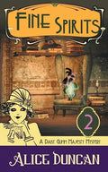 Fine Spirits: A Historical Cozy Mystery - Paperback